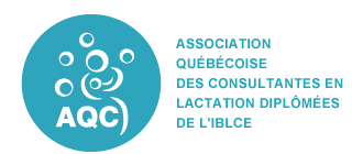 Association Québécoise des consultantes en lactation diplômées de l’IBLCE